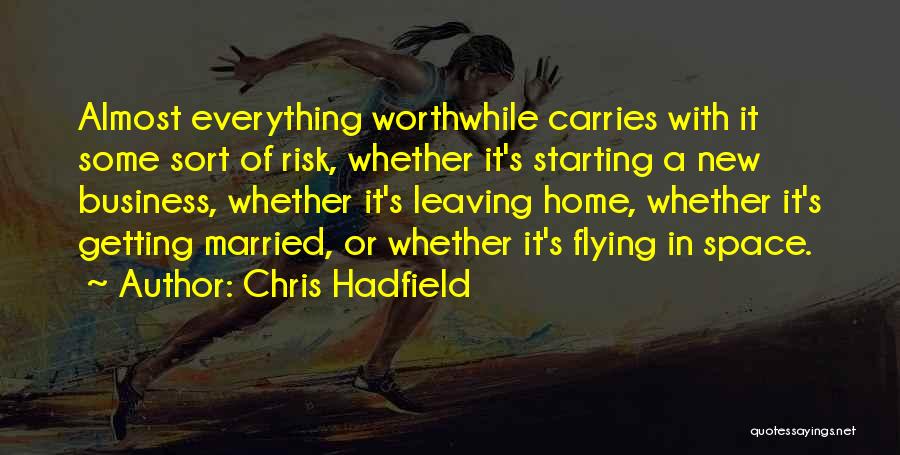 Chris Hadfield Quotes 690688