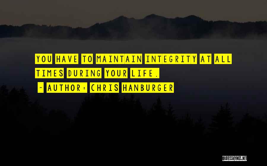 Chris Hanburger Quotes 900042