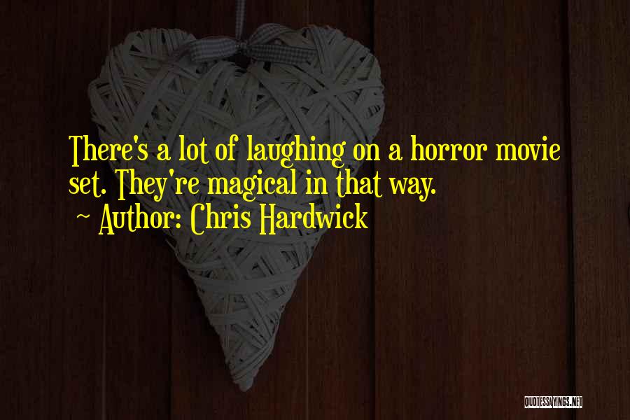 Chris Hardwick Quotes 1067889