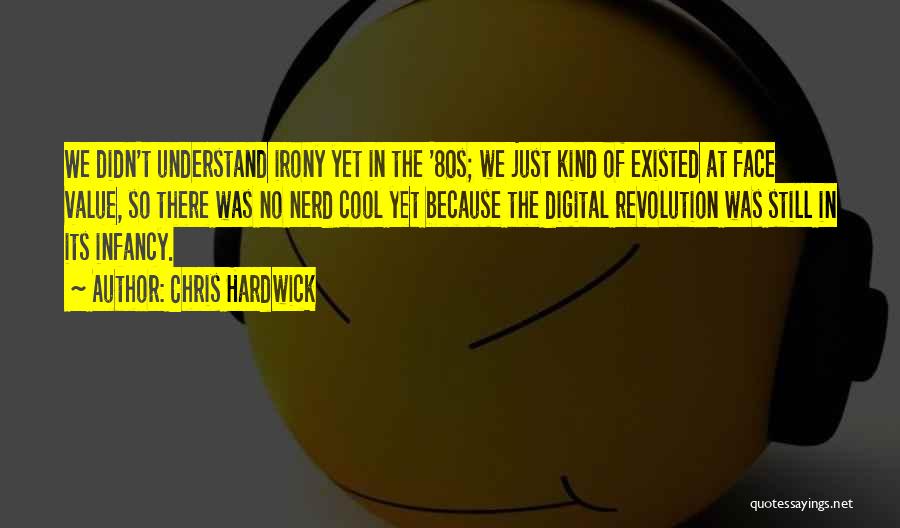 Chris Hardwick Quotes 1168793