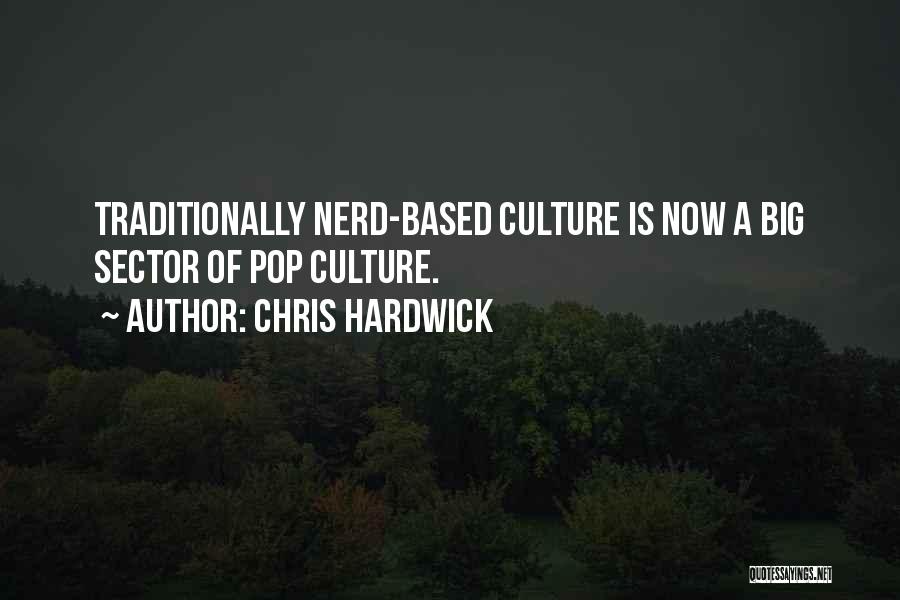 Chris Hardwick Quotes 1298846