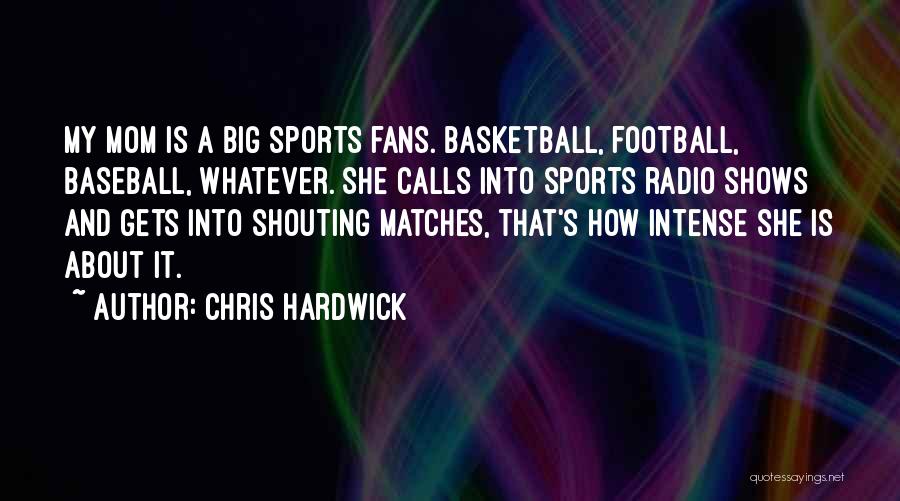 Chris Hardwick Quotes 1524984