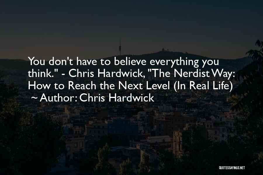 Chris Hardwick Quotes 1598582