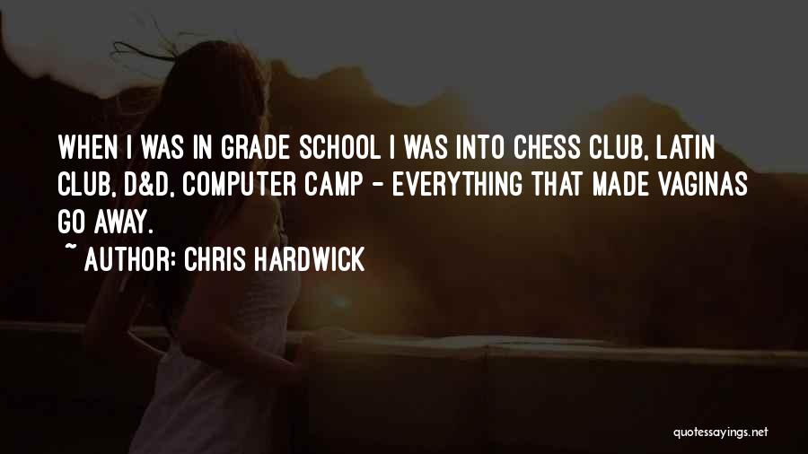 Chris Hardwick Quotes 175550