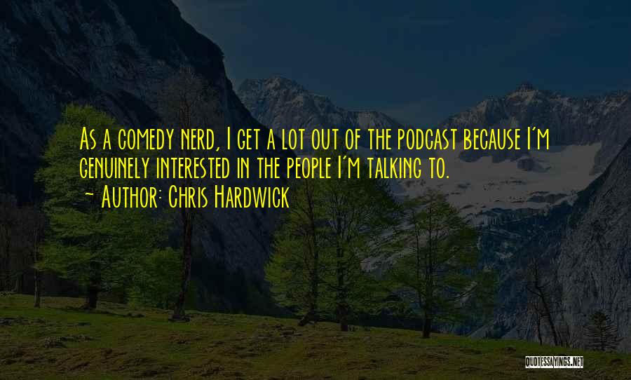 Chris Hardwick Quotes 307425