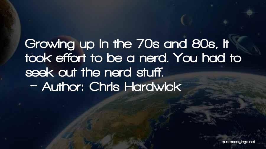 Chris Hardwick Quotes 426106
