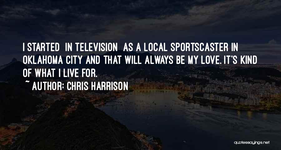 Chris Harrison Quotes 545065