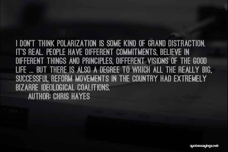 Chris Hayes Quotes 1575313