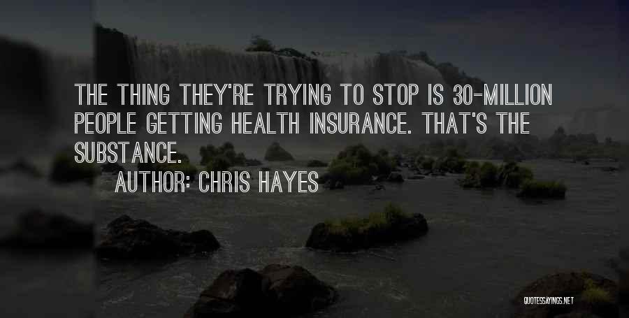 Chris Hayes Quotes 2027947