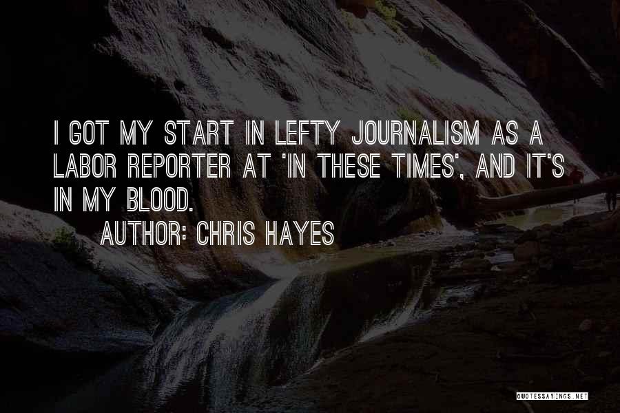 Chris Hayes Quotes 229439