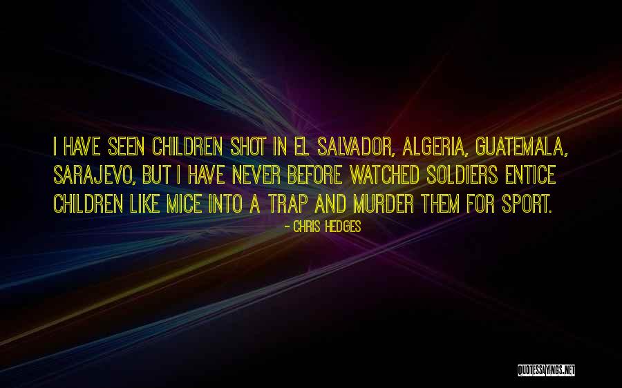 Chris Hedges Quotes 1037270 Chris Hedges Quotes 1037270