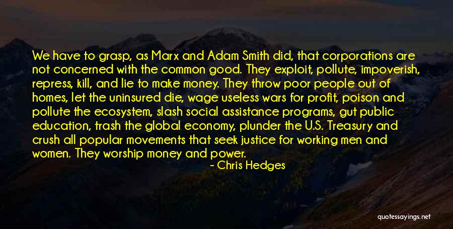 Chris Hedges Quotes 1062864 Chris Hedges Quotes 1062864