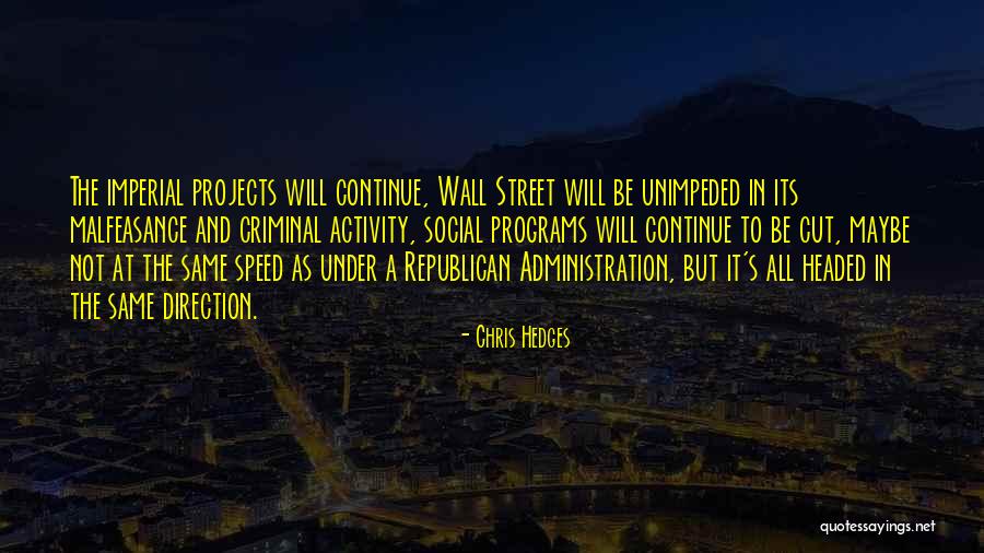 Chris Hedges Quotes 1180880