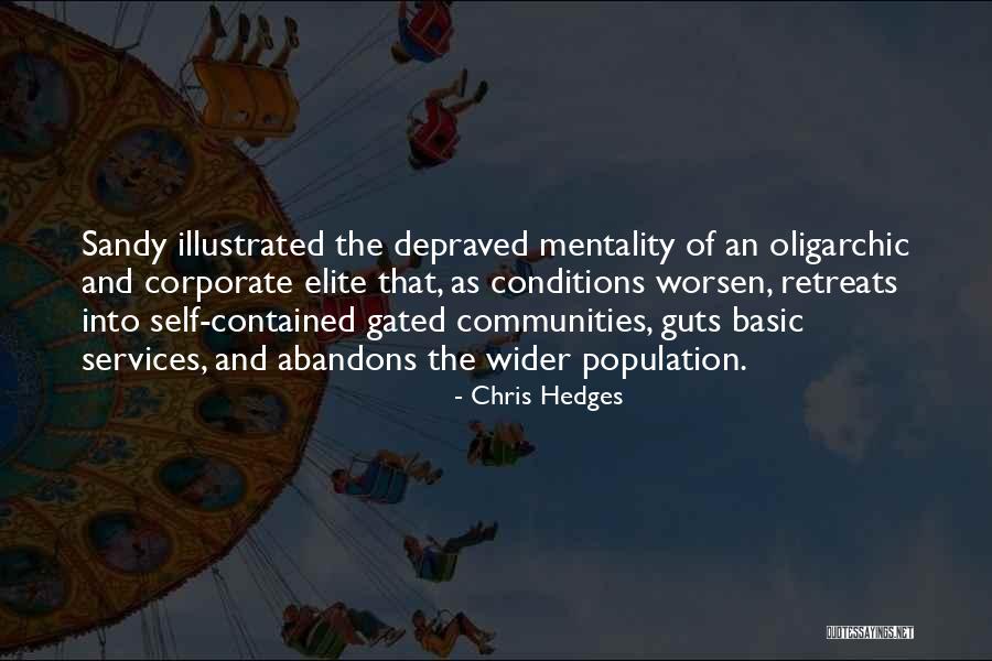 Chris Hedges Quotes 1250389