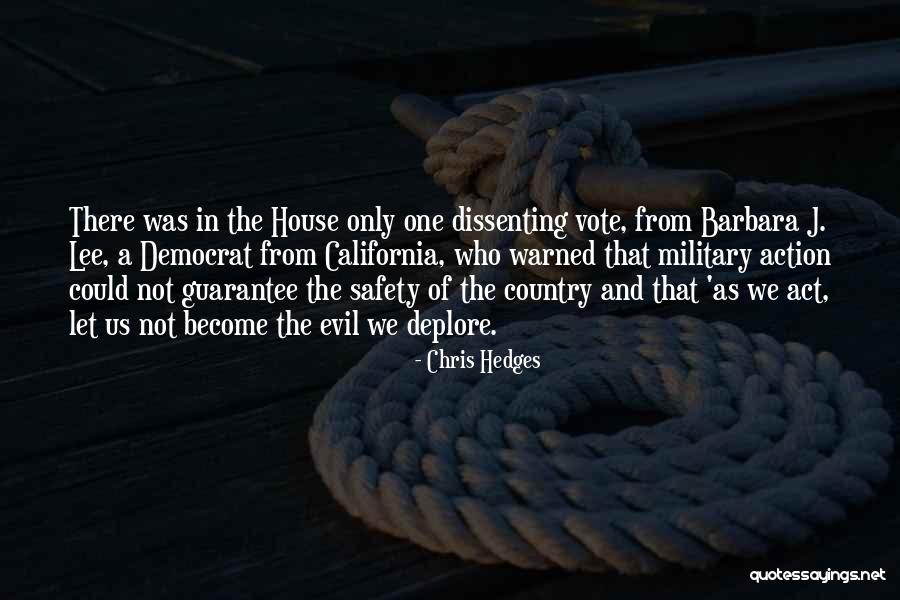 Chris Hedges Quotes 1373363