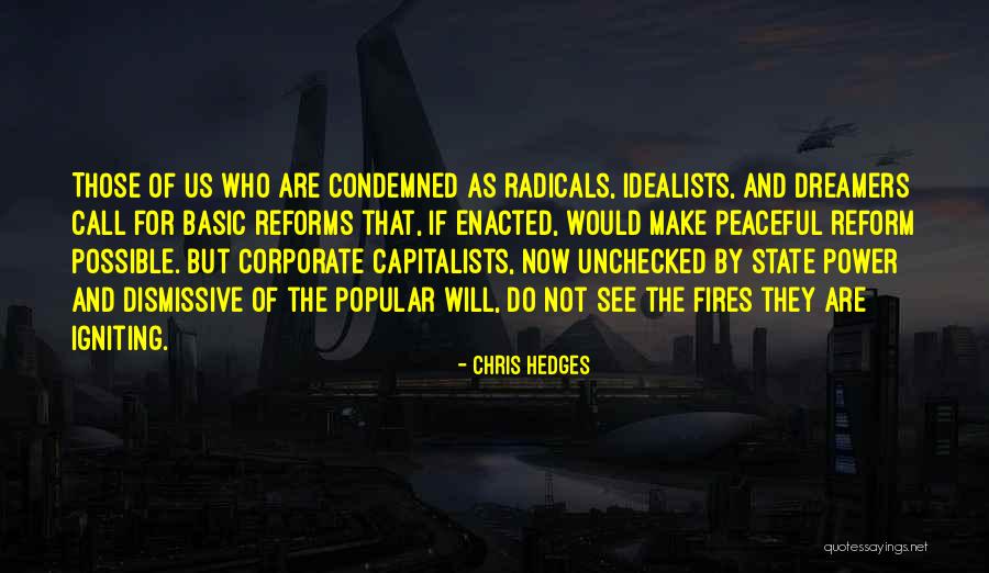 Chris Hedges Quotes 1470108 Chris Hedges Quotes 1470108