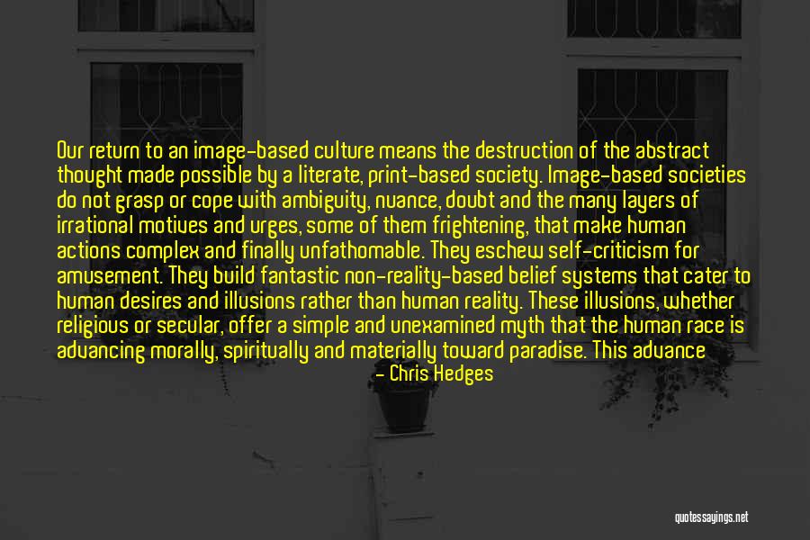 Chris Hedges Quotes 1573424 Chris Hedges Quotes 1573424