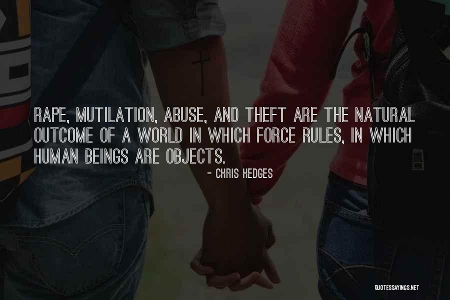 Chris Hedges Quotes 1593541