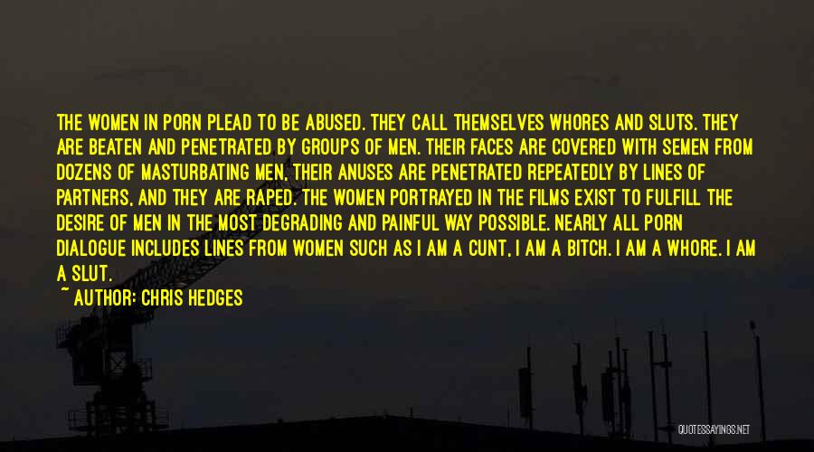 Chris Hedges Quotes 1785028