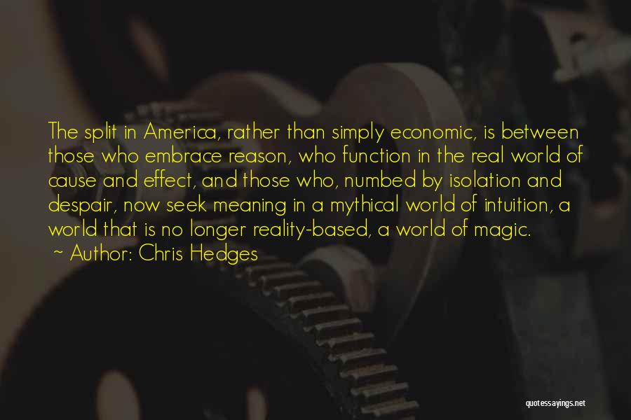 Chris Hedges Quotes 1827282