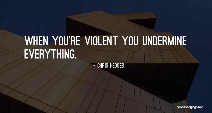 Chris Hedges Quotes 1922789 Chris Hedges Quotes 1922789