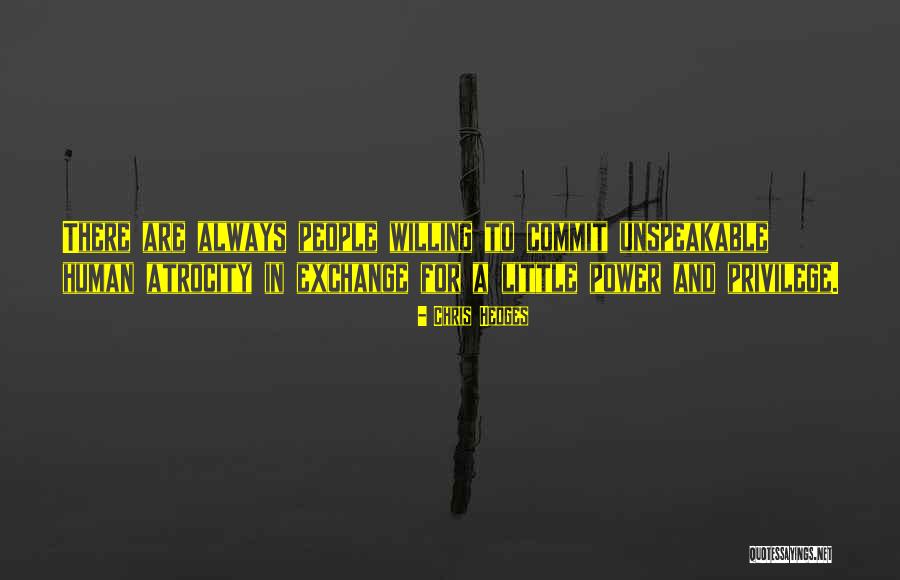 Chris Hedges Quotes 1959838 Chris Hedges Quotes 1959838
