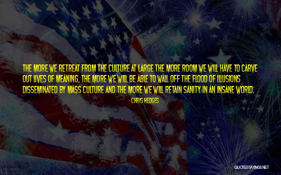 Chris Hedges Quotes 2244944 Chris Hedges Quotes 2244944
