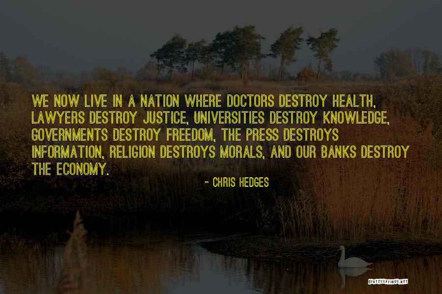 Chris Hedges Quotes 2250216