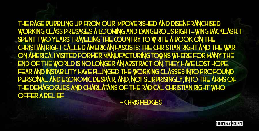Chris Hedges Quotes 2268130 Chris Hedges Quotes 2268130