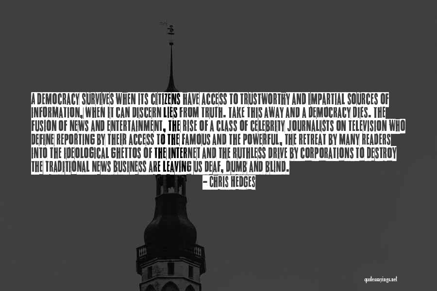 Chris Hedges Quotes 248455 Chris Hedges Quotes 248455