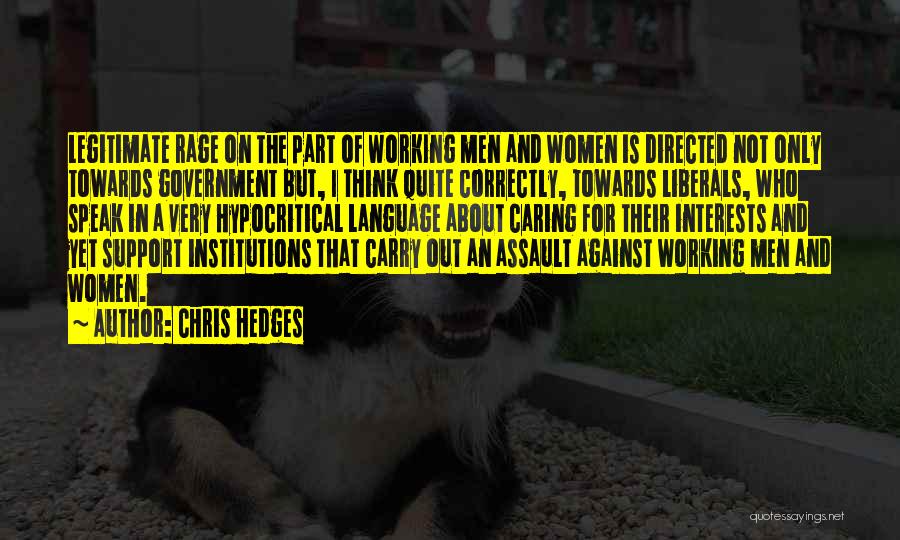 Chris Hedges Quotes 483808