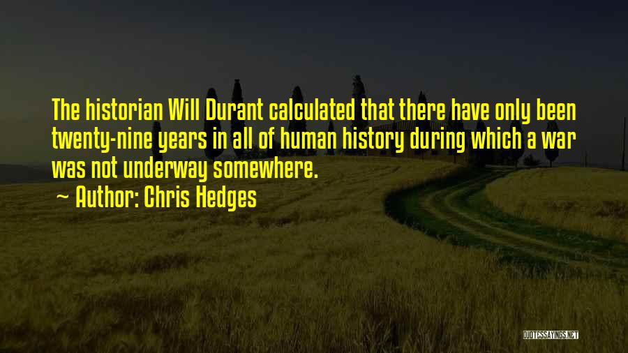 Chris Hedges Quotes 745074