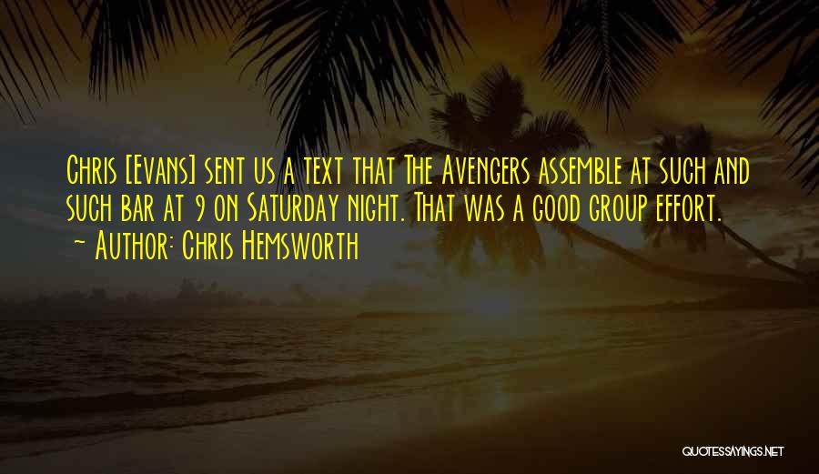 Chris Hemsworth Quotes 1093706