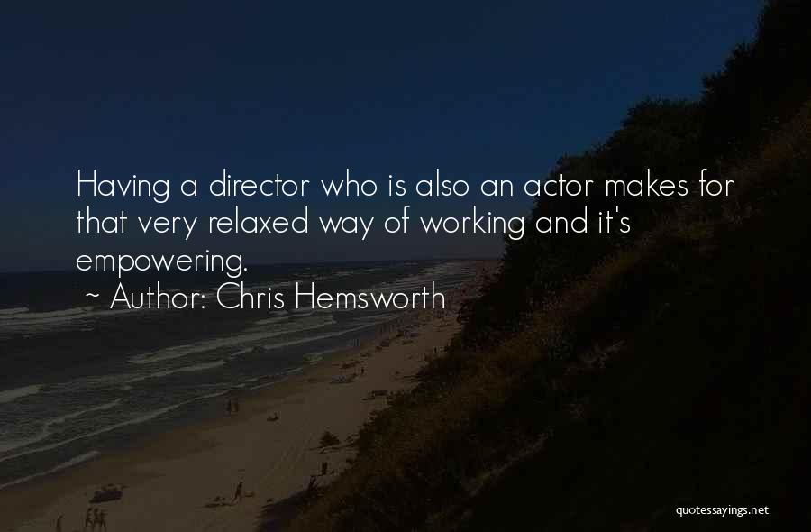 Chris Hemsworth Quotes 1300547