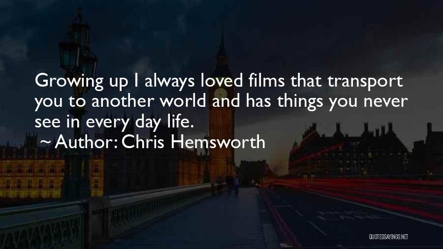 Chris Hemsworth Quotes 1420483