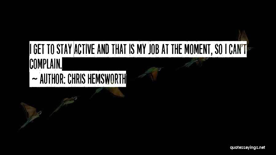 Chris Hemsworth Quotes 2240771