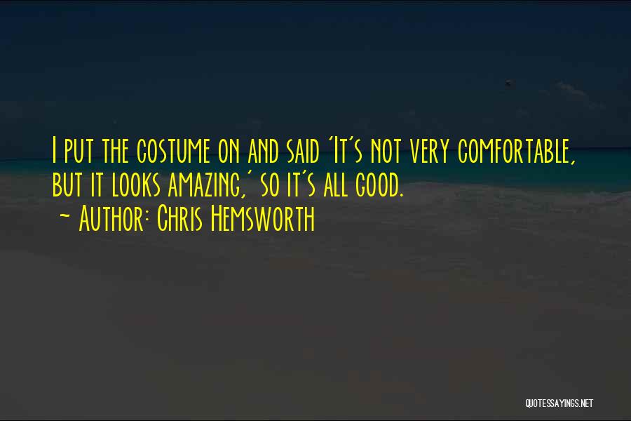 Chris Hemsworth Quotes 477712