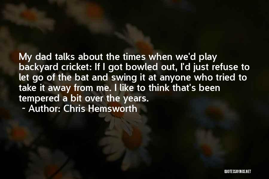 Chris Hemsworth Quotes 828461