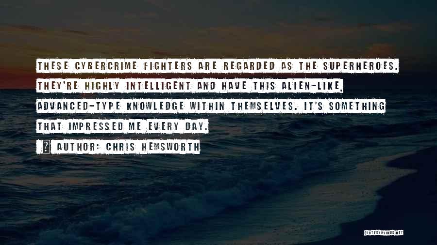 Chris Hemsworth Quotes 953917