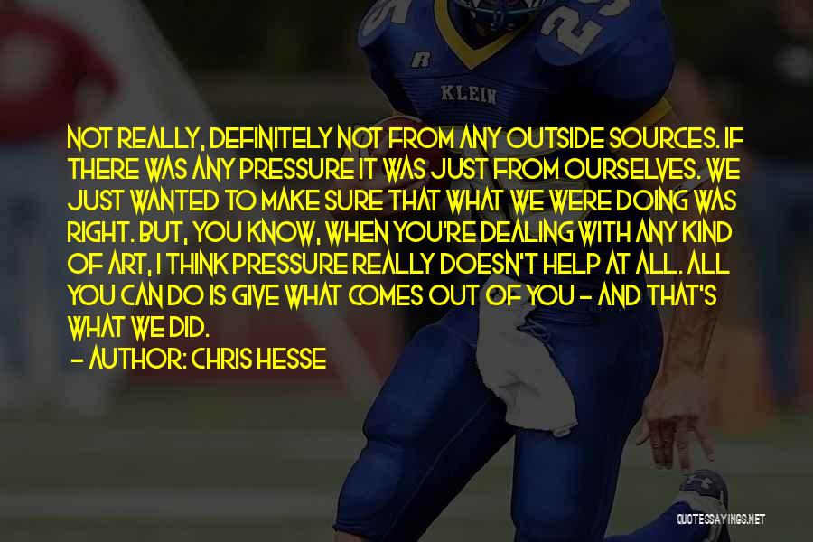 Chris Hesse Quotes 209851