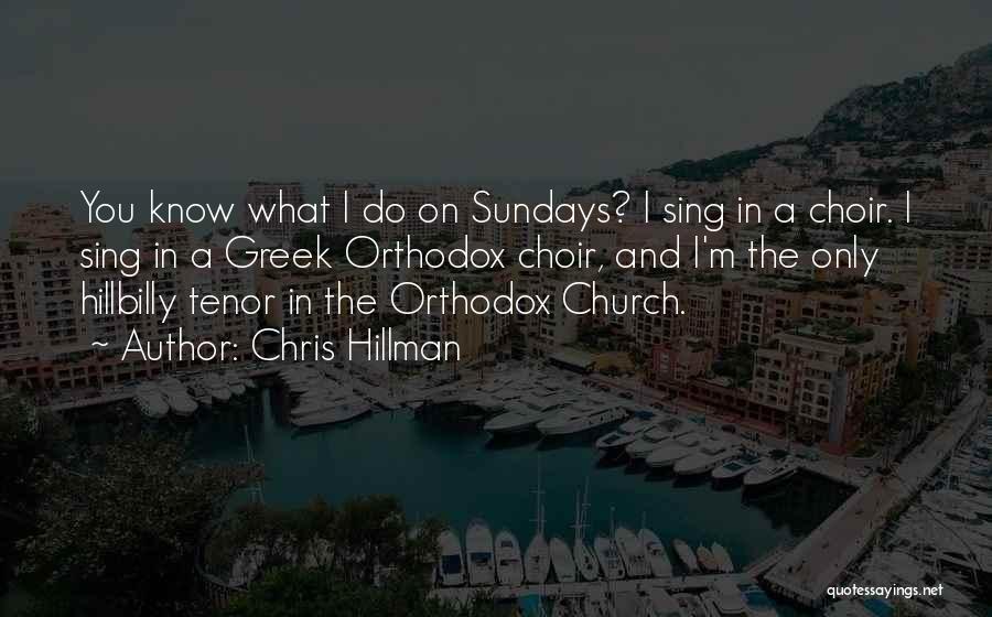 Chris Hillman Quotes 1904958