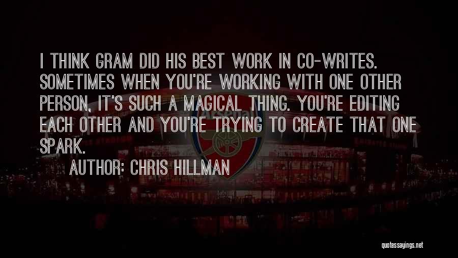 Chris Hillman Quotes 94278