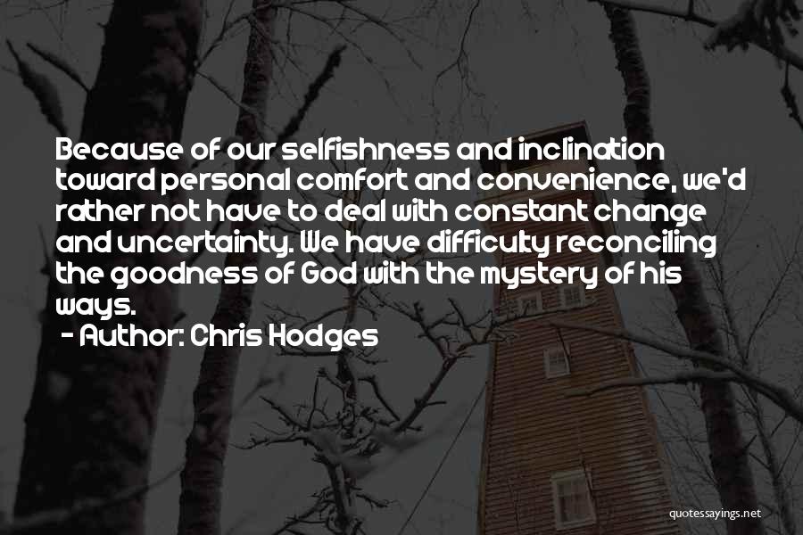 Chris Hodges Quotes 1320496