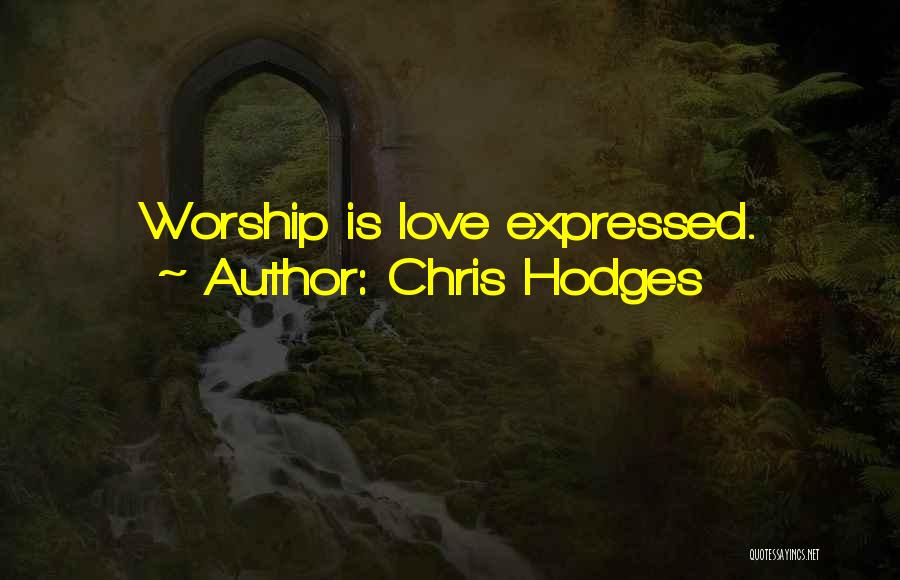 Chris Hodges Quotes 1803665