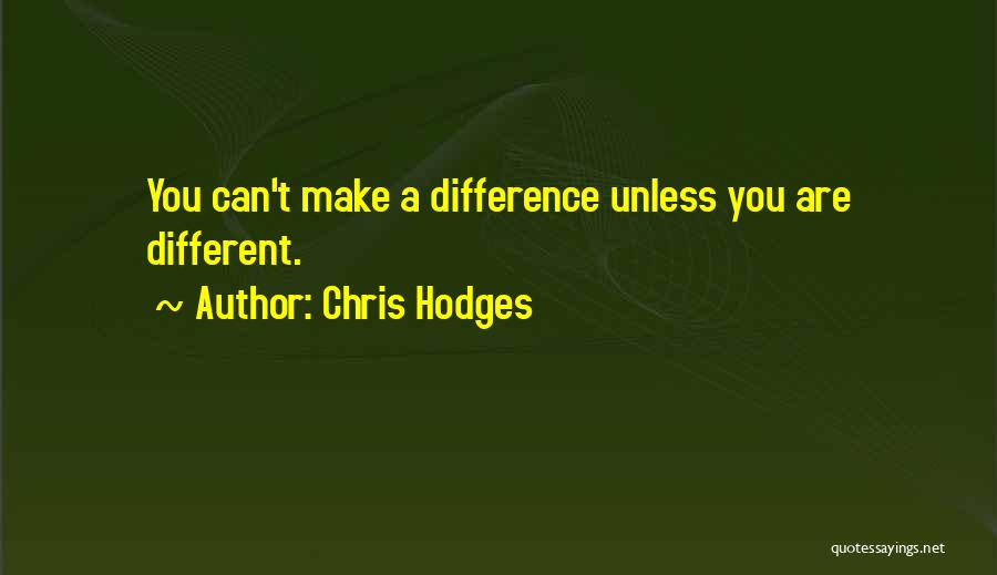 Chris Hodges Quotes 2209939