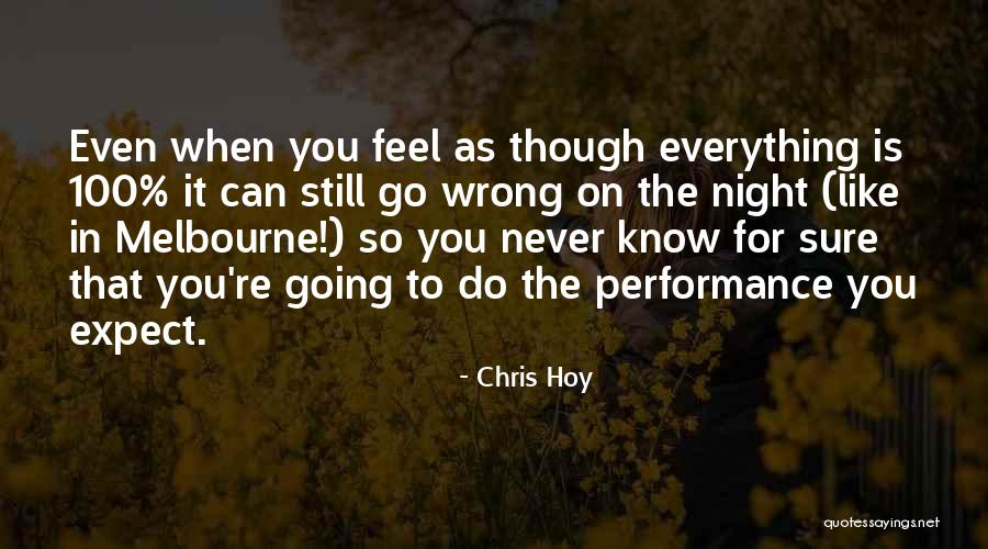 Chris Hoy Quotes 936541