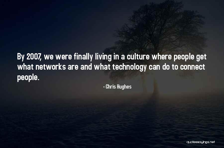 Chris Hughes Quotes 1323806 Chris Hughes Quotes 1323806
