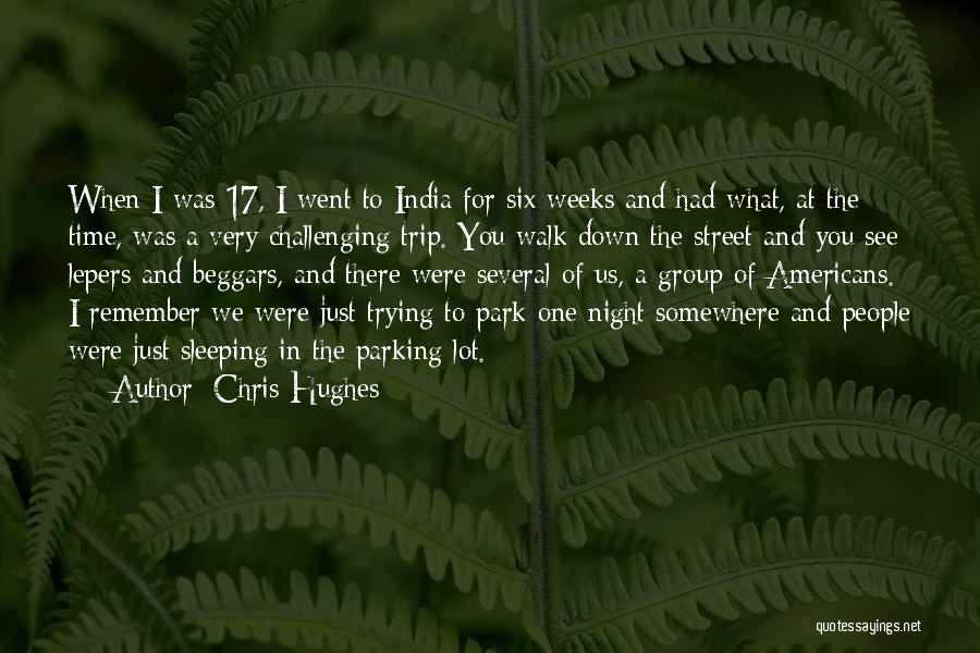 Chris Hughes Quotes 438832