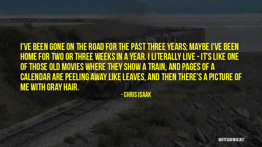 Chris Isaak Quotes 1032770