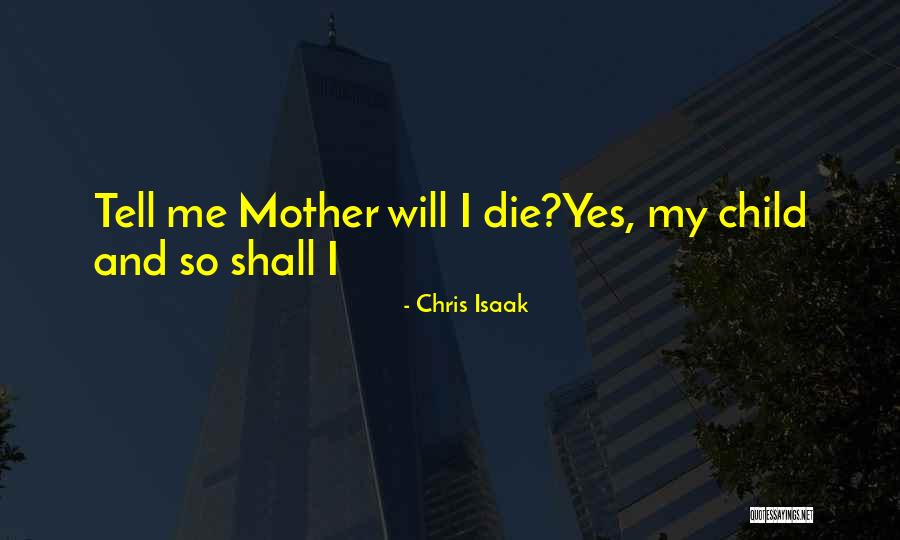 Chris Isaak Quotes 1549354 Chris Isaak Quotes 1549354